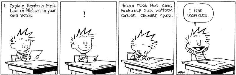 calvin finds a loophole in a test